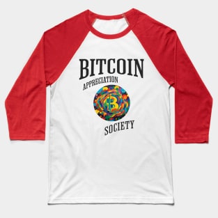 Bitcoin Appreciation Society (Color splash paint coin) Baseball T-Shirt